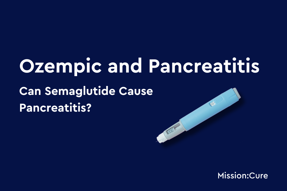 Dark blue background with a blue ozempic injector. The text in bold white reads 'Ozempic and Pancreatitis Can Semaglutide Cause Pancreatitis?' The Mission: Cure logo is placed in the bottom right corner.